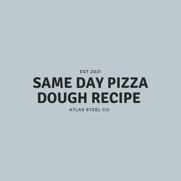 Same-day Pizza Dough Recipe